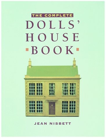 The complete dolls house - the,