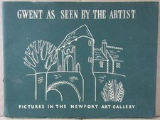 Gwent As Seen By The Artist