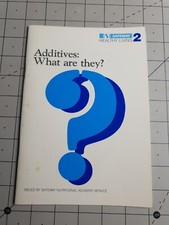 Additives What are They? Safeway Healthy Living Vintage Book Booklet