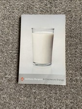 A Clockwork Orange by Anthony