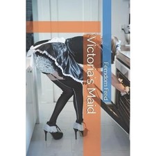 Victoria's Maid -  NEW Femdom