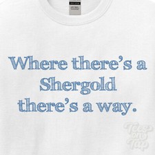 WHERE... SHERGOLD THERE'S A