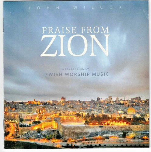 Praise from zion jewish - from,