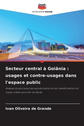 Secteur central goinia usages - secteur,