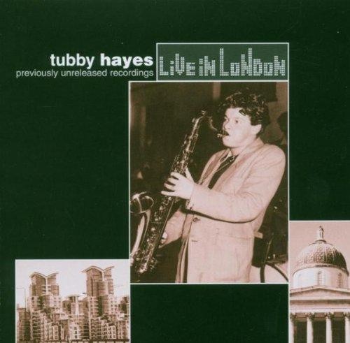 Live london hayes tubby - live, hayes,