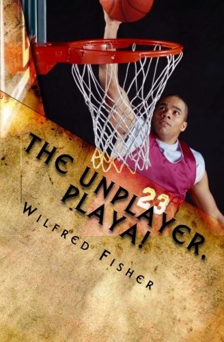 The unplayer playa - the, playa!.by