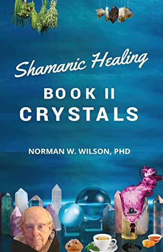Healing the shaman way - healing, shaman's