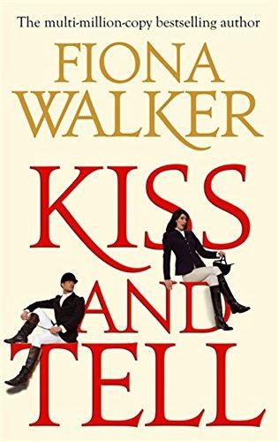 Kiss and tell walker fiona - tell, walker,