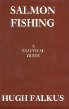 Salmon Fishing: A Practical
