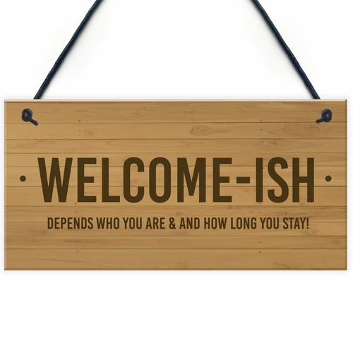 Funny welcome sign ish - funny,