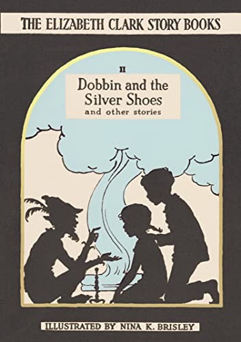 Dobbin and the - , shoes