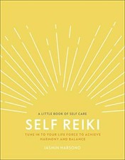Self Reiki: Tune in to Your