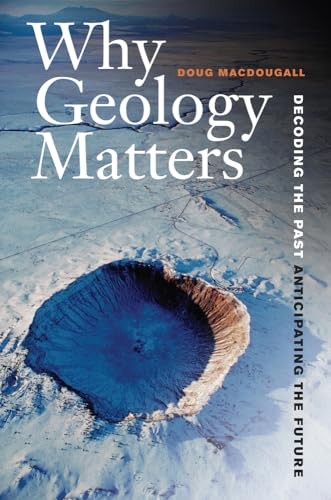 Why geology matters decoding - why, matters: