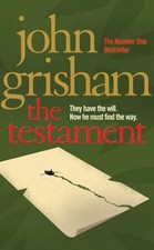 The testament john grisham - the, grisham-