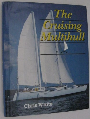 The cruising multihull - cruising, white