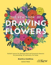 The The Kew Book of Drawing Flowers - 9781800922273