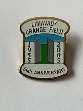 Limavady Orange Field 1955-2005 , 50th Anniversary Badge.
