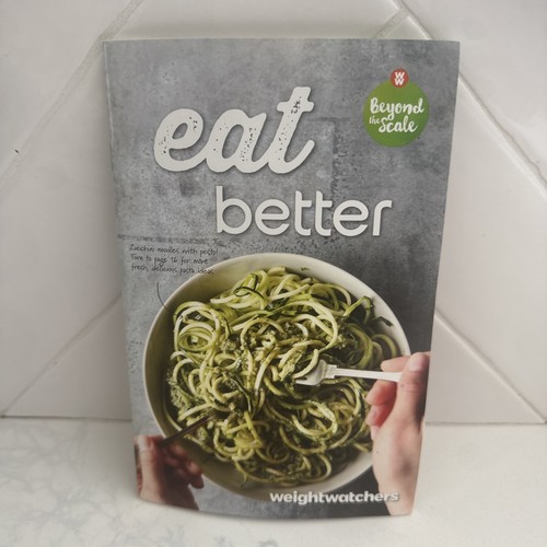 Weight watchers eat better - eat,