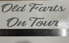 Old farts tour fun bumper - old,