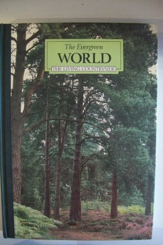 The evergreen world living - evergreen,