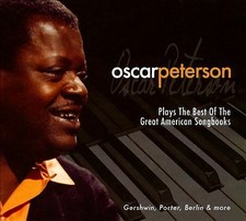 Oscar Peterson : Plays the Best of the Great American Songbooks CD (2010)