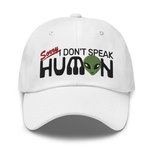 Alien ufo don speak human - don't,