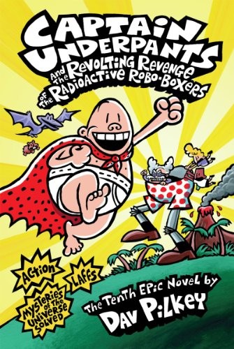 Captain underpants and the - and,