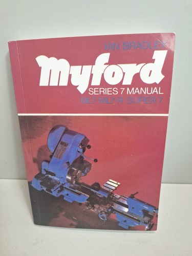 Myford series ml7 - ml7-, ml7-r