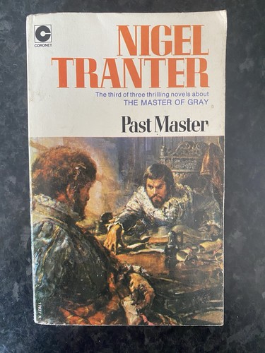 Past master nigel tranter - nigel,