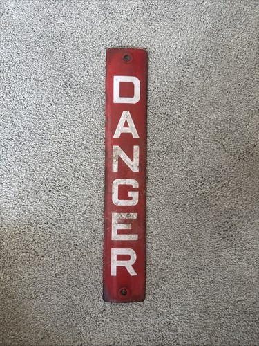 Vintage enamel danger sign - enamel,