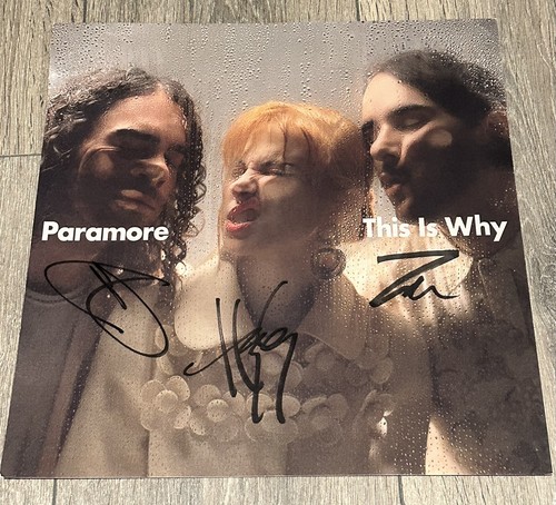 Paramore signed this why - this,