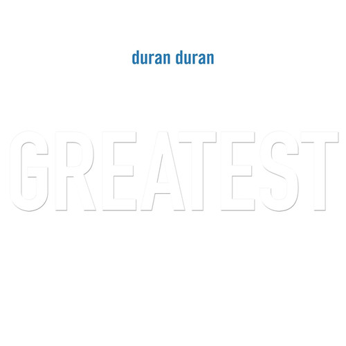 Duran greatest - duran,