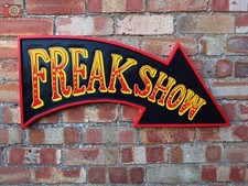 "FREAKSHOW" HAND MADE SIGN