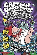 Captain Underpants and the Invasion of the Incredibl... by Pilkey, Dav Paperback