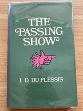 The Passing Show by I D Du
