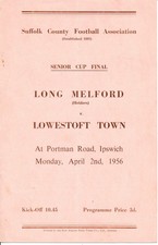 IPSWICH TOWN - Long Melford v Lowestoft (Suffolk Senior Final @ Portman Rd) 1956