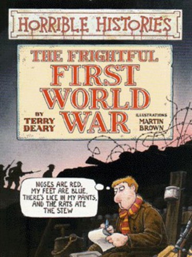 The frightful first world - first, war