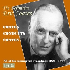 Eric Coates : The Definitive