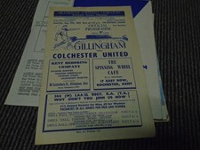 GILLINGHAM V COLCHESTER UNITED 1950-1 FIRST GAME FOR BOTH