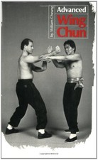 Advanced Wing Chun by Cheung W