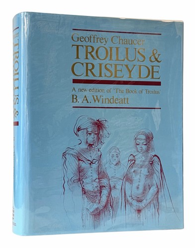 Troilus criseyde geoffrey - troilus,
