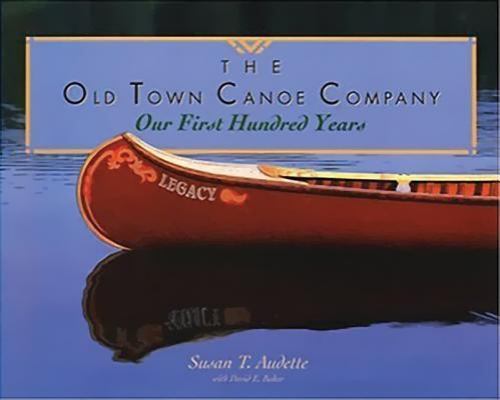 Old town canoe company - canoe, by