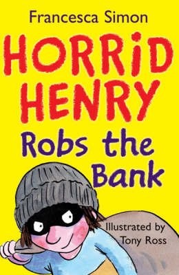 Horrid henry robs - henry, bank