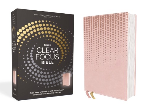 Nasb clear focus bible - nasb,,