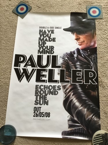 Paul weller have - have, you