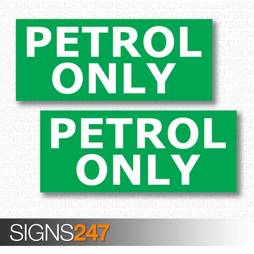 Petrol only stickers self - stickers,