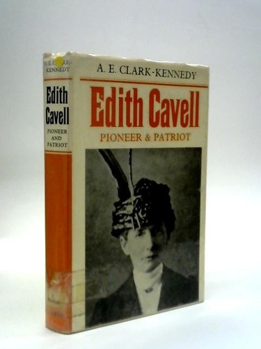 Edith cavell pioneer and - edith, cavell.