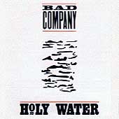 Bad company holy - bad,