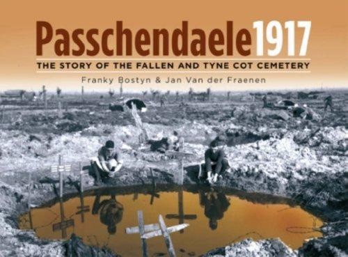 Passchendaele 1917 the - 1917:,