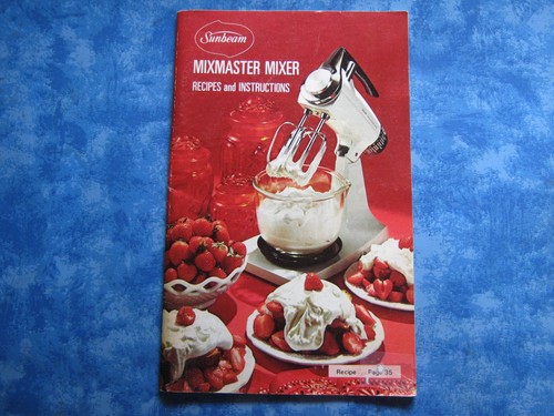 Sunbeam mixmaster mixer - sunbeam,